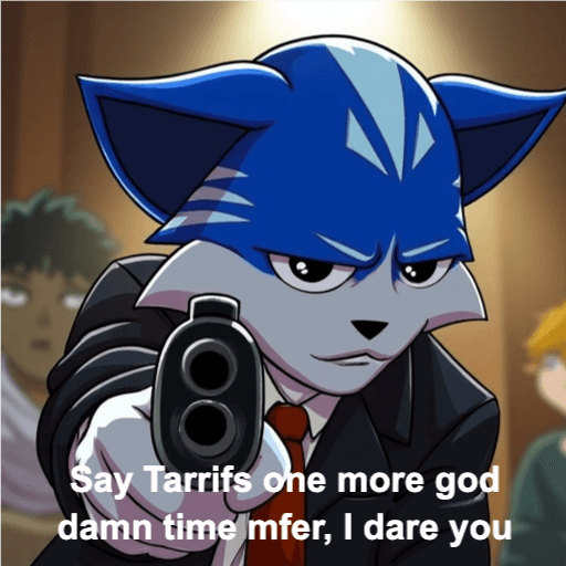 Say Tarrifs one more time